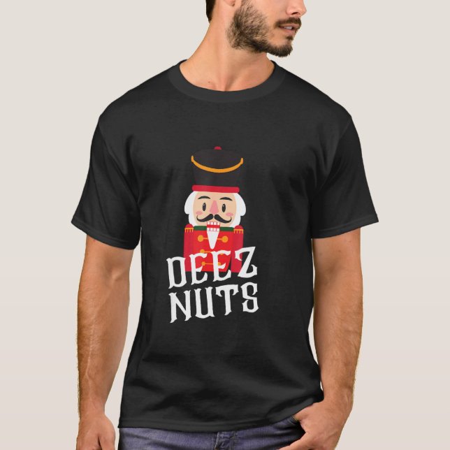 Camiseta Deez Loucos Nutcracker Nutricit Shirt Men Mulheres (Frente)