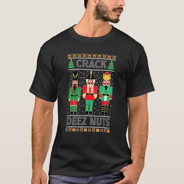 Camiseta Deez Nuts Nutcracker   Ugly Christmas Sweater Xmas (Frente)