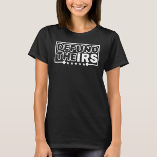 Camiseta Defenda O Humor Engraçado Irs Irs Irs