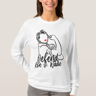 Camiseta Defenda o Roe V. Wade Pro Aborto Rights Pro Escolh