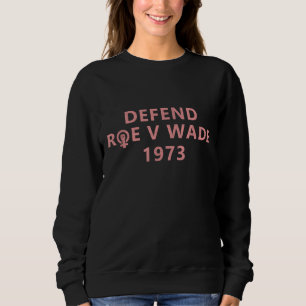 Camiseta Defenda os Direitos do Aborto Wade Roe V Feminista