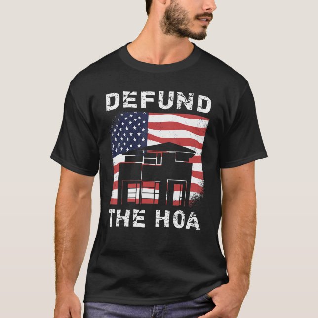 Camiseta Defender A Associação Dos Proprietários Do HOA 3 (Frente)