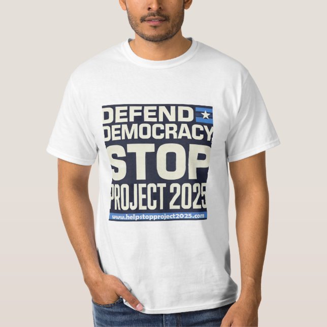 Camiseta Defender a Democracia, Parar o Projeto 2025 (Frente)