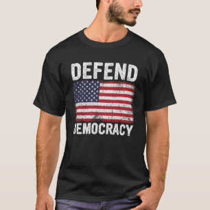 Camiseta Defender a democracia Proteger os direitos de voto