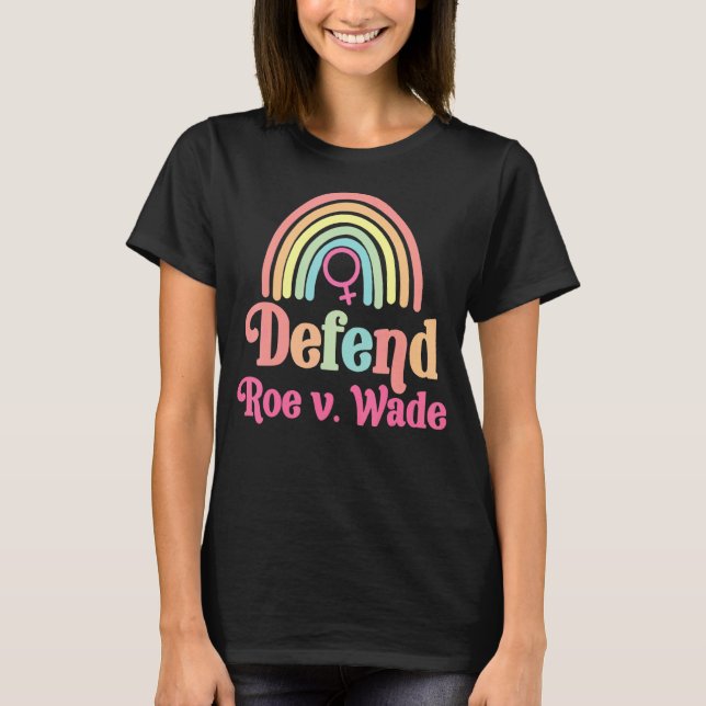 Camiseta Defender Roe V Wade Feminismo Arco-Íris (Frente)