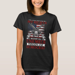 Camiseta Defenderá O Meu Direito Contra Os Inimigos Estrang
