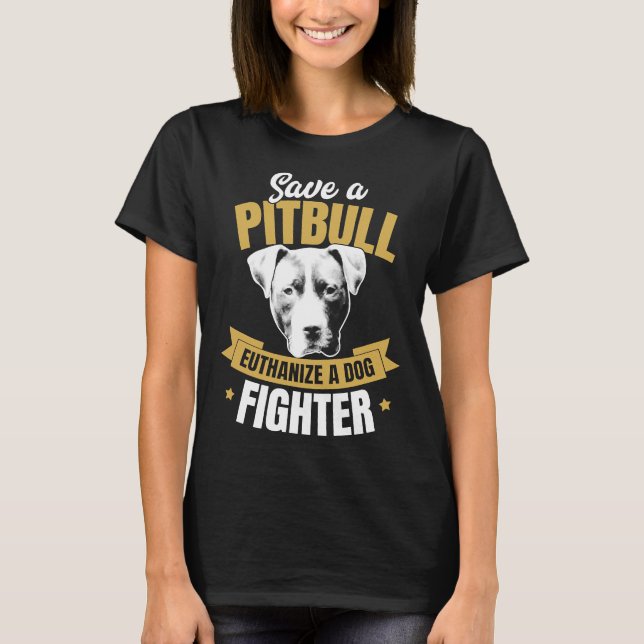 Camiseta Defensor Pitbull Guarde Um Botão Para Eutanáizar U (Frente)