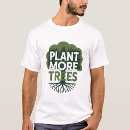 Camiseta Defesa Ecológica e Ambiental Plante Mais Árvores