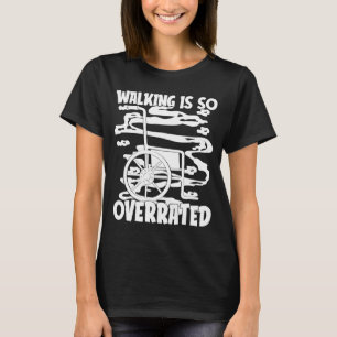 Camiseta Deficiência hilariante deficiente Wheelcha