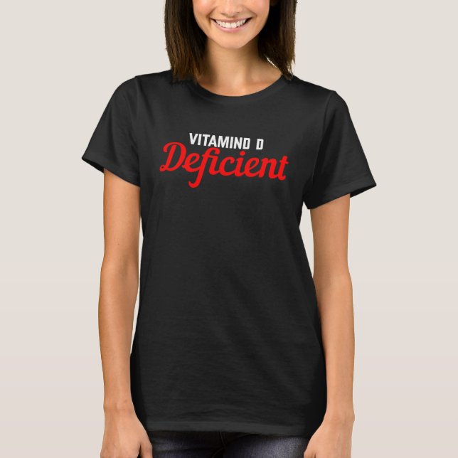 Camiseta Deficiente em vitamina D (Frente)