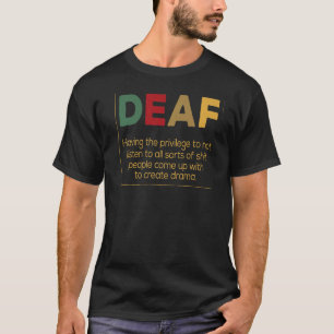 Camiseta Deficientes Auditivos Criam Drama Pessoas surdas