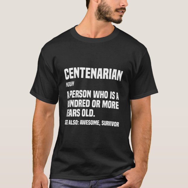 Camiseta Definição Centenária De 100 Anos De Idade 100º Nas (Frente)