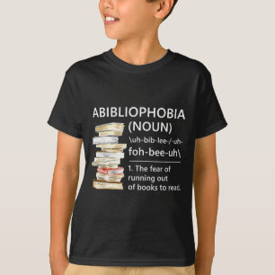 Camiseta definição de abibliophobia humorística leitor de l
