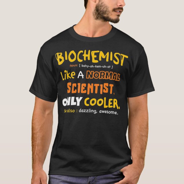 Camiseta Definição de Bioquímica Engraçada, estudante de Bi (Frente)