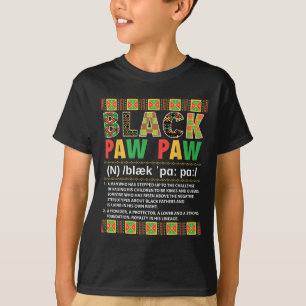 Camiseta Definição de Black Paw Paw Criador de Reis Provedo