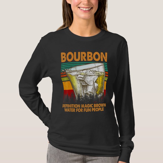 Camiseta Definição De Bourbon Água Marrom Mágica Para Pesso (Frente)