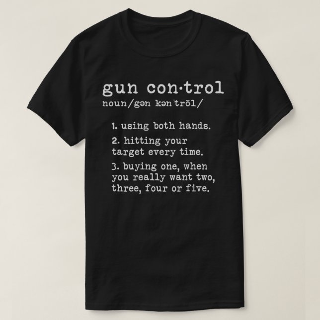 Camiseta Definição de Controle de Arma segundo de Cotações  (Frente do Design)