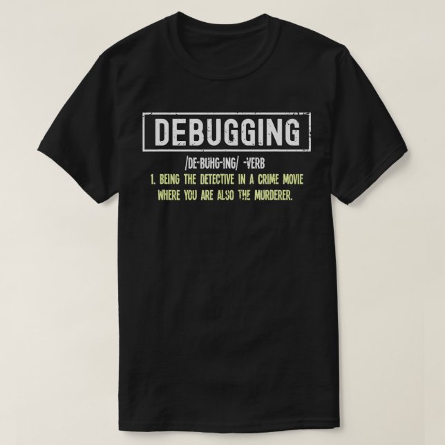 Camiseta Definição De Depuração Para O Programador De Compu (Frente do Design)