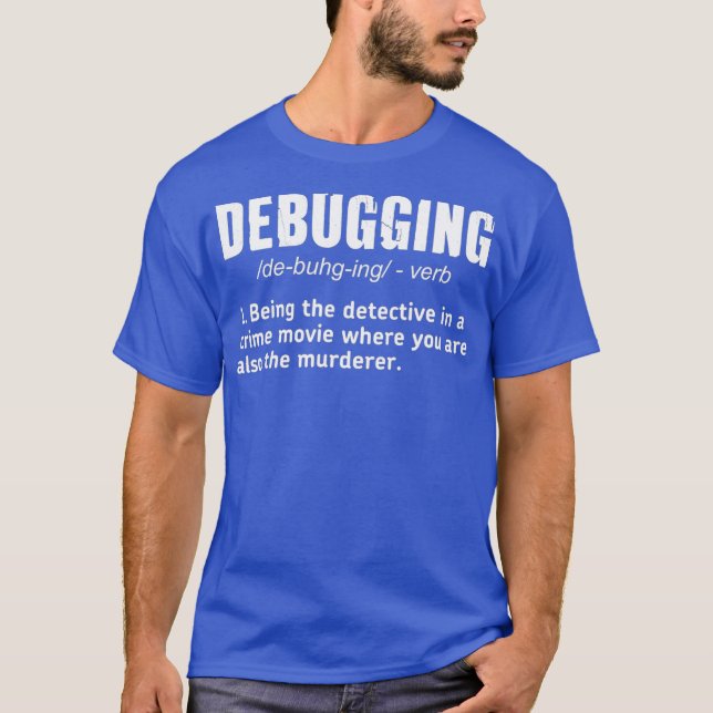 Camiseta Definição de Depuração T Programação de Codificaçã (Frente)