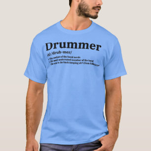 Camiseta Definição de Drummer Música Banda Engraçada Signif
