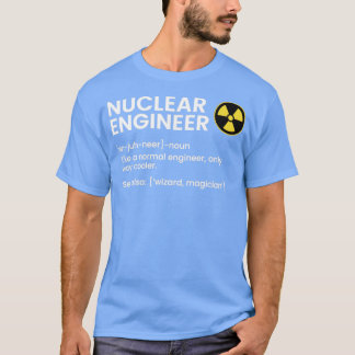 Camiseta Definição de Engenheiro nuclear Engenheiro nuclear