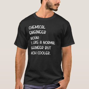 Camiseta Definição de Engenheiros Químicos