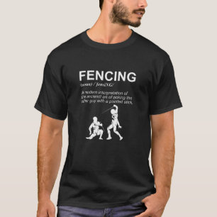 Camiseta Definição de Esgrima Fencer Fenciador Fencioso Fen