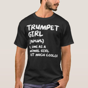 Camiseta Definição de Garota da Trombeta Músico Engraçado
