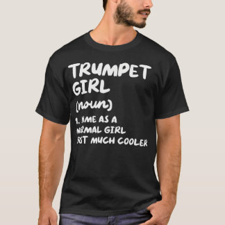 Camiseta Definição de Garota da Trombeta Músico Engraçado