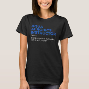 Camiseta Definição de Instrutor de Aeróbica Aquática
