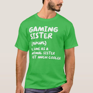 Camiseta Definição de Irmã Gamer Vídeo Engraçado Jogo de Ví