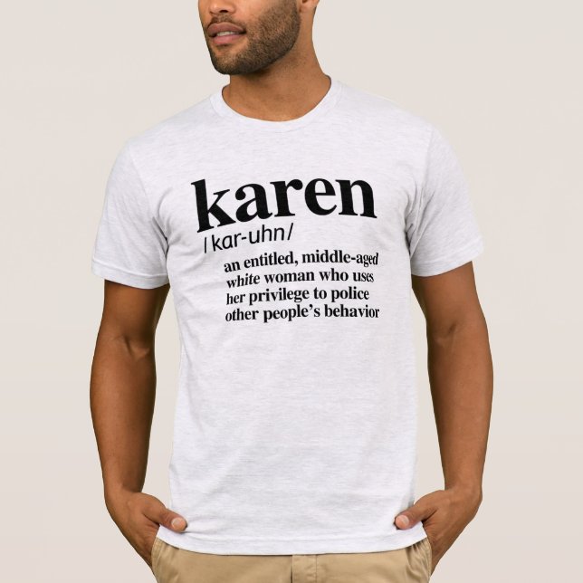 CAMISETA DEFINIÇÃO DE KAREN (Frente)