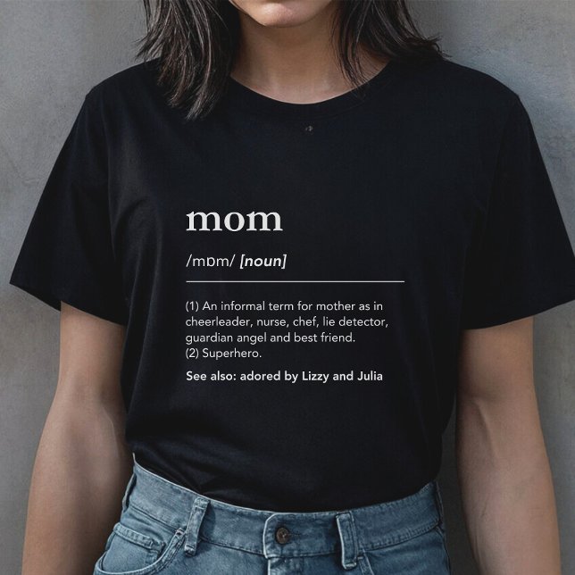 Camiseta Definição de mãe do dicionário de nomes de filhos (Criador carregado)