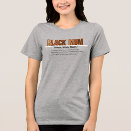 Camiseta Definição de Mãe Preta
