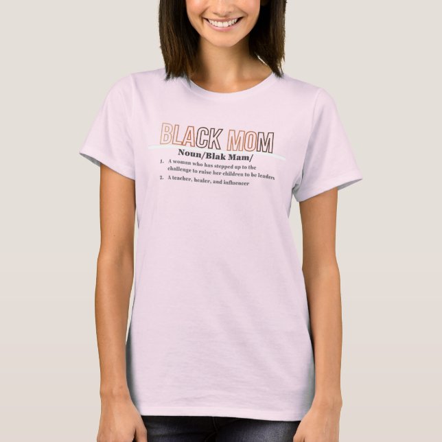 Camiseta Definição de Mãe Preta (Frente)