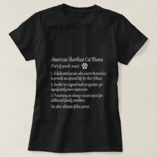 Camiseta Definição de Mamãe de Gato American Shorthair