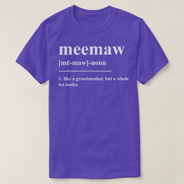 Camiseta Definição De Meemaw (Frente do Design)