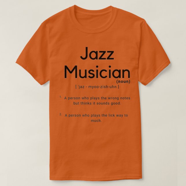 Camiseta Definição de músico Jazz  (Frente do Design)