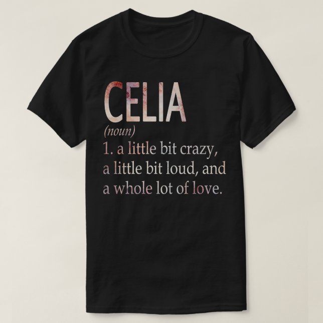 Camiseta Definição de Nome da Rapariga Celia (Frente do Design)
