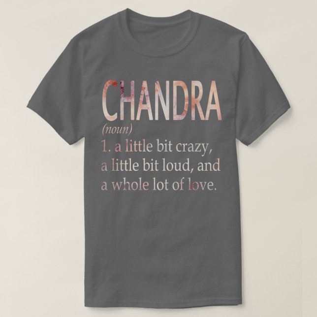 Camiseta Definição de Nome da Rapariga Chandra (Frente do Design)