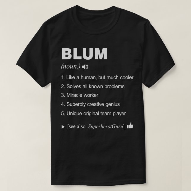 Camiseta Definição de Nome de Blum Significa Família Engraç (Frente do Design)