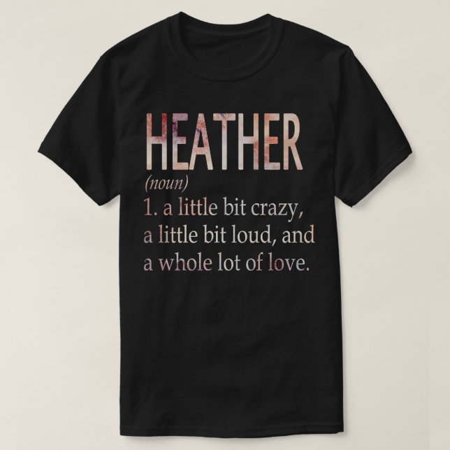 Camiseta Definição de Nome de Rapariga de Heather (Frente do Design)