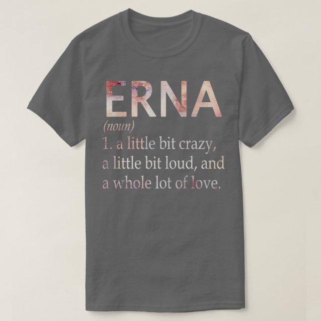 Camiseta Definição de Nome de Rapariga Erna (Frente do Design)