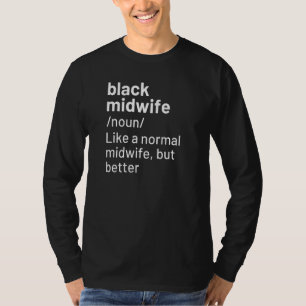 Camiseta Definição de Parteira Negra