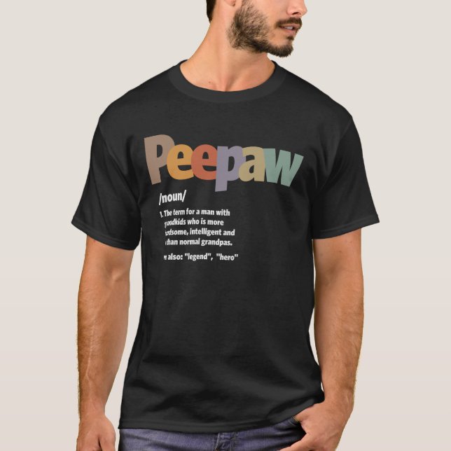 Camiseta Definição de Peepaw - Dia de os pais Engraçado (Frente)