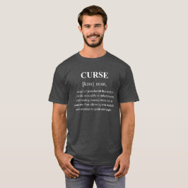 Camiseta Definição de Personagem Engraçado Maldito com Text