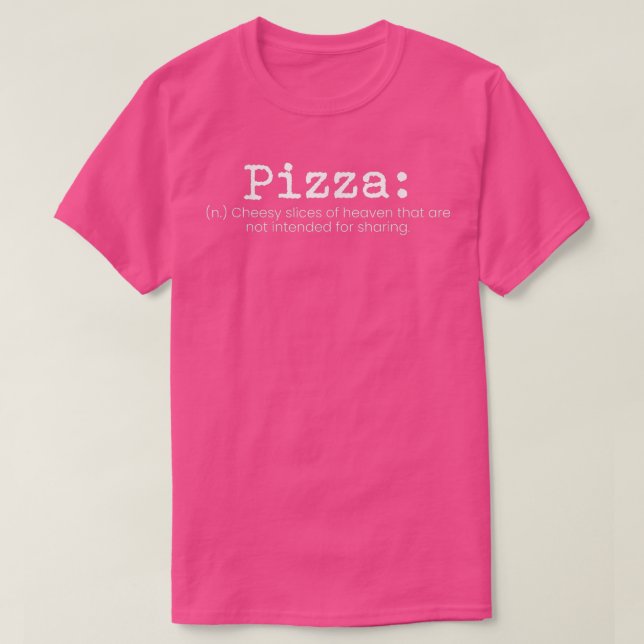 Camiseta Definição de pizza607 (Frente do Design)