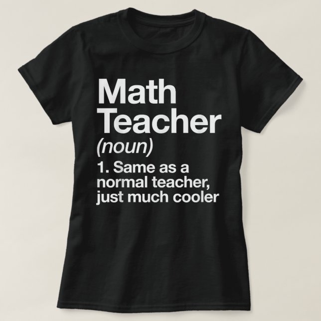 Camiseta Definição De Professor De Matemática De Volta À Es (Frente do Design)