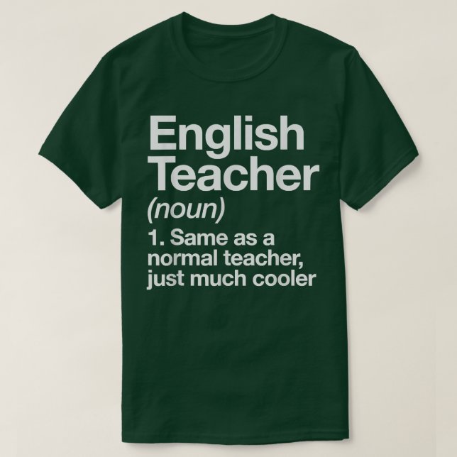 Camiseta Definição De Professor Inglês Primeiro Dia De Volt (Frente do Design)