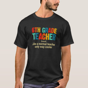 Camiseta Definição De Professores Da Classe 6 No Primeiro D